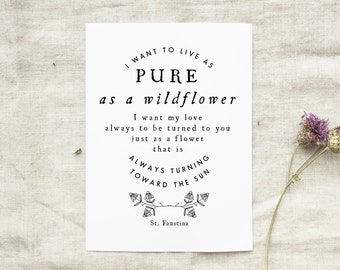St. Faustina Divine Mercy Print &quot;Wildflower&quot; quote Catholic Saint Quote, Confirmation Gift, Catholic Print, Wall Art, Saint Print, Catholic