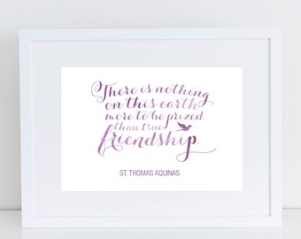 PRINTABLE St. Thomas Aquinas Friendship quote art print 8x10 & 5x7, Santa Clara Design, Saint Quote Art, Inspirational Print, Digital file