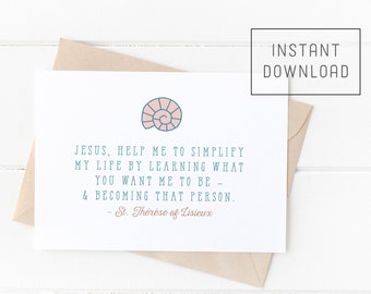 Catholic Card, printable St. Therese of Lisieux note card, Instant Download, DIY Downloadable PDF 5"x7" teacher grad greeting, Print at Home