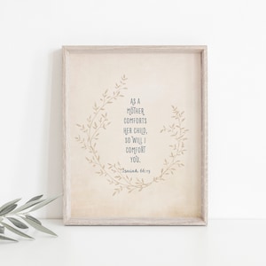 Isaiah Scripture Print &quot;As a Mother Comforts her Child&quot; Catholic Art Print, Catholic Decor, Mom Gift, Printable Prayers, Mother&#39;s Day