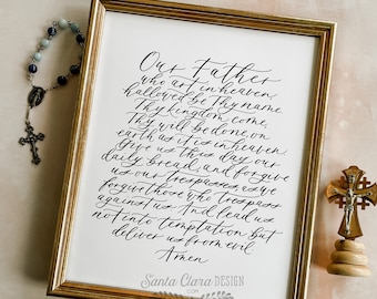 Our Father Hand Lettered Catholic Print, Catholic Art Calligraphy, Rosary Prayer Print,Home Decor Mary Quote Art, Catholic Farmhouse print