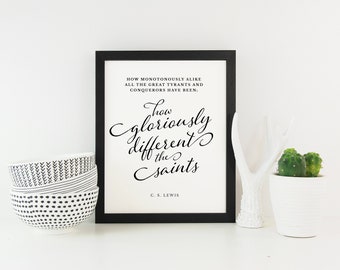 PRINTABLE C.S. Lewis quote "How Gloriously Different the Saints..." saint download, Catholic, catholic prayer, Christian print, Catholic art