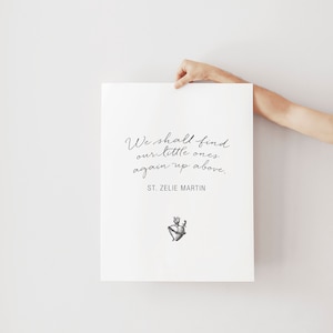 St. Zelie Martin Quote Print: Catholic Infant Loss Gift