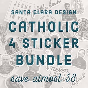 Catholic Sticker Bundle: Choose Any 4 Vinyl Decals
