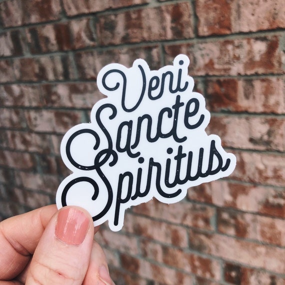 Veni Sancte Spiritus Sticker: Catholic Vinyl Decal