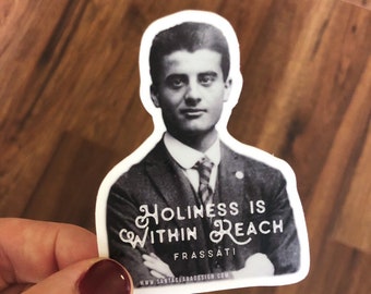 Bl. Pier Giorgio Frassati Catholic Sticker: "Holiness" Decal
