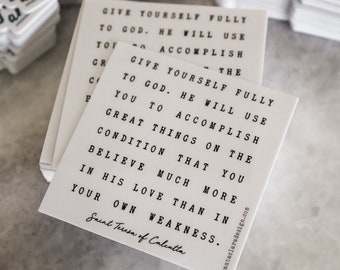 St. Teresa of Calcutta Quote Sticker: Catholic Vinyl Decal, Give Yourself Fully