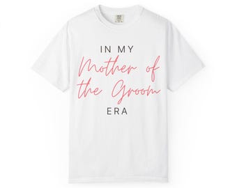 T-shirt Mother of the Groom-tijdperk | T-shirt bruidsfeest