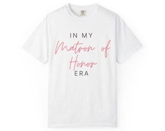 In mijn ere-tijdperk T-shirt | T-shirt bruidsfeest