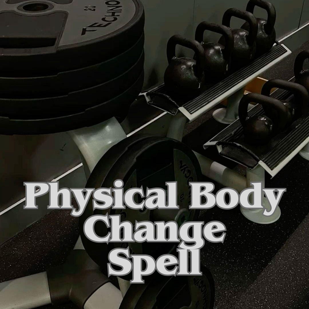 Physical Body Change Spell | Digital Ritual for Glow-up, Weight Loss ...