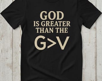 God Is Greater Christian T-Shirt Design: Faith PNG (Digital Download)