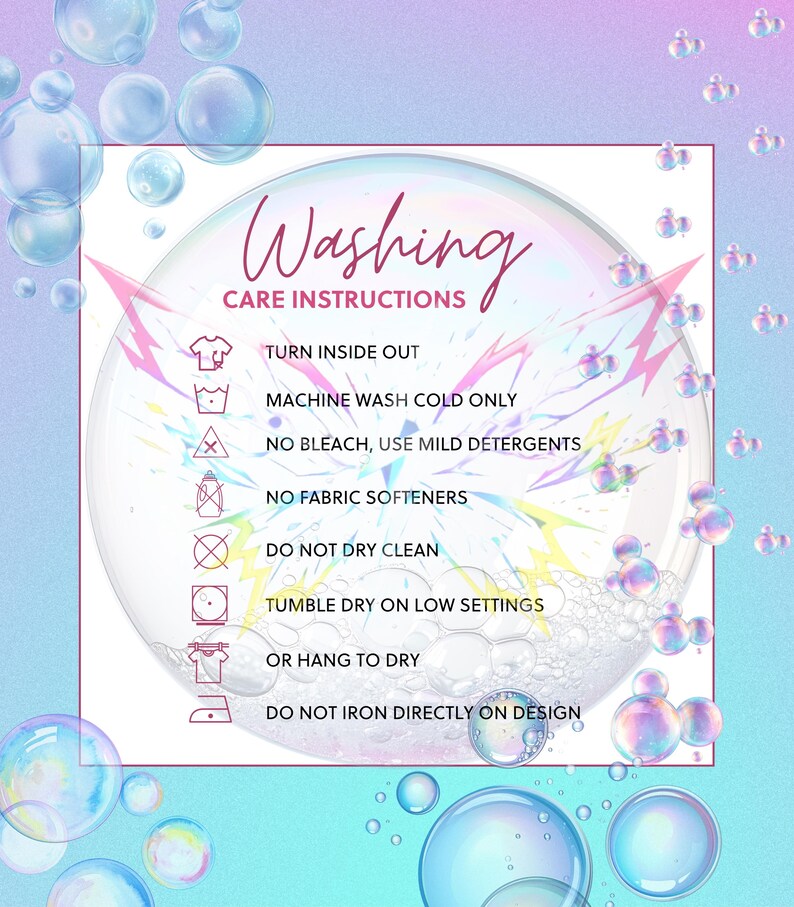 Washing and care instructions for printed graphic t-shirt, machine wash cold and tumble dry low
