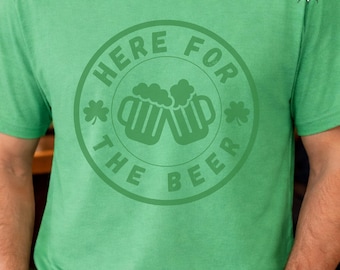 Here for the Beer St. Patrick's Day Shirt, Shamrock Bar Graphic Tee, Beer Lover T-Shirt