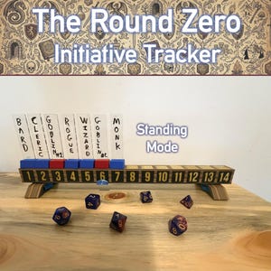 May include: A wooden initiative tracker labeled The Round Zero Initiative Tracker with numbers 1 through 14. It features seven vertical clear acrylic character markers labeled Bard, Cleric, Goblin #1, Rogue, Wizard, Goblin #2, and Monk.