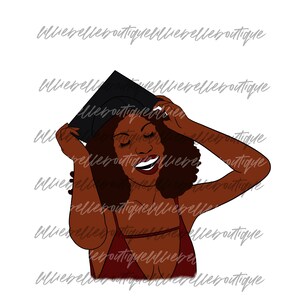 Finally Graduation African American Woman PNG  Sublimation Print Then Cut Cricut Silhouette