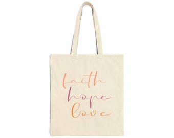 Faith Hope Love Cotton Canvas Tote Bag: Christian Scripture