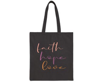Faith Hope Love Cotton Canvas Tote Bag: Christian Scripture