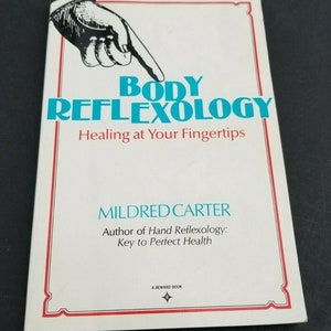 Riflessologia corporea Mildred Carter e Tammy Weber 1983
