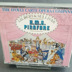 H.M.S. Pinafore D'Oyly Carte Opera Gilbert & Sullivan