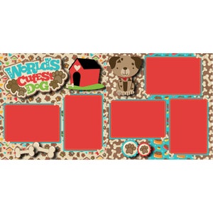 World&#39;s Cutest Dog (2) - 12 x 12 Premade, Printed Scrapbook Pages by SSC Designs