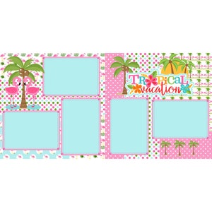 May include: A pink and green scrapbook page with four photo frames. The page has a tropical theme with palm trees, flamingos, and polka dots. The text on the page reads 