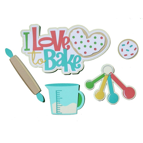 I Love to Bake 6 x 9 Fully-Assembled Laser Cut Scrapbook Embellishment by SSC Laser Designs