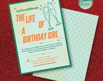 Showgirl Birthday Digital Invitation • Showgirl Birthday Party Printable Invite  • Life of a Birthday Girl Digital Invitation