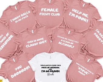 Bachelorette Party T-shirt, Bridesmaids Movie Shirts, Bridal Party Tee, Maid Of Honor Shirt, Bridal Shower Gifts