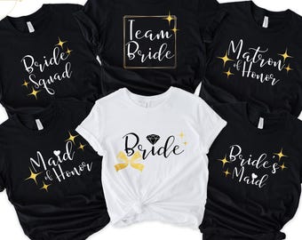 Bride T-shirt with Bridesmaids Shirts, Bride Squad Shirts, Weeding Party Gift for Team Bride, Mother Of Bride Tee, Bridal Shower Gift