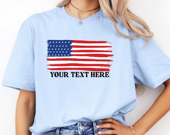 Custom American Flag T-shirt, July 4th Freedom Shirt, 4th of July Tee, Independence Shirt, Proud American Gift, Memorial Day, Freedom Shirt