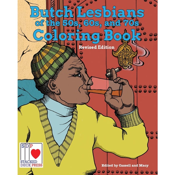 The Butch Lesbians of the 50s, 60s, and 70s Coloring Book