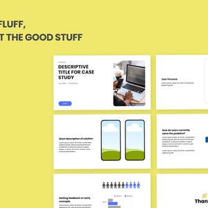 Puede incluir: Fondo amarillo con el texto &laquo;NO FLUFF, JUST THE GOOD STUFF&raquo;. La imagen incluye diapositivas con texto y gr&aacute;ficos, incluyendo un port&aacute;til, un smartphone y gr&aacute;ficos. Las diapositivas cubren temas como estudios de caso y comentarios de usuarios.