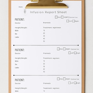 May include: A clipboard with a gold-coloured clip holding an "Infusion Report Sheet." The sheet includes sections for patient information, pre-medications, and treatment regimens. The document has checkboxes for medical procedures.