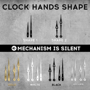 May include: A display of clock hands featuring two distinct styles labeled SHAPE 1 and SHAPE 2. The image includes the text CLOCK HANDS SHAPE and MECHANISM IS SILENT. Four color variations are shown: gold, white, black, and silver, each with two sets of hands.