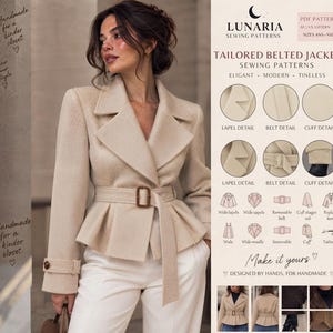 May include: A beige tailored belted jacket sewing pattern by Lunaria Sewing Patterns. The jacket features wide lapels, a removable belt with a rectangular buckle, and cuffed sleeves. The image includes technical diagrams, detail shots of the lapel, belt, and cuffs, and text indicating PDF pattern availability in sizes XS-XXL.