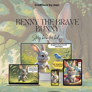 Children’s Storybook - Benny the Brave Bunny