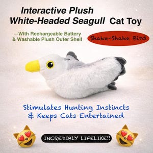 Op de afbeelding: Interactief pluche witkopmeeuw kattenspeelgoed met een gele snavel, zwarte ogen en grijze accenten. Het speelgoed is ontworpen om de jachtinstincten te stimuleren en katten te vermaken. De tekst zegt "Shake-Shake Bird" en "INCREDIBLY LIFELIKE!!".