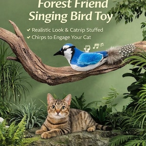 Op de afbeelding: Een blauw en wit pluche vogel speelgoed op een tak, met een kat eronder. Het speelgoed is gevuld met kattenkruid en tjilpt. Tekst luidt "Forest Friend Singing Bird Toy" en "Chirps to Engage Your Cat."