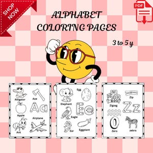 Páginas para colorear del alfabeto A a la Z, letras mayúsculas y minúsculas con imágenes, imprimibles para preescolar, descarga instantánea para niños de 3 a 5 años