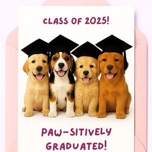 Tarjeta plegable A4 para celebrar la graduación: diseño de perro adorable / Clase de 2025 / Tarjeta de felicitación imprimible de cachorro