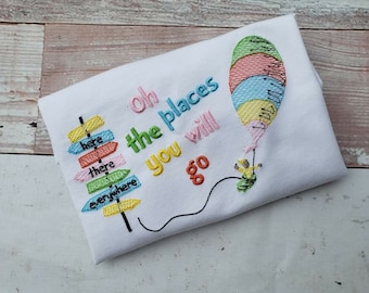 Read across America Shirt, Seuss Shirt, Oh the places Shirt, School Shirt