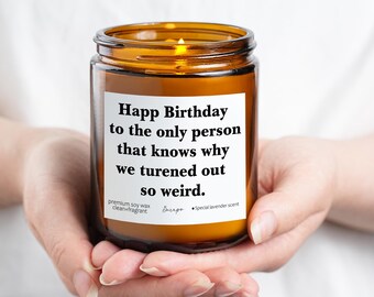 Sister Birthday Gift Candle,Personalized Sister Birthday Gift,Funny Birthday Gift for Sister,Sister Gift Candle,Birthday Gift for her
