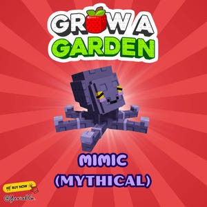 Grow a Garden | Mimic (Mythical) |  (Pet) - All Pets Available