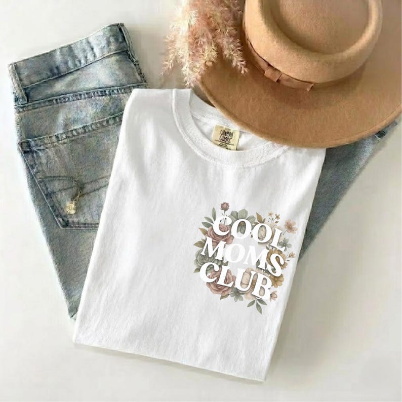 Cool Moms Club Shirt Trendy Mom Shirt Comfort Colors Tee Cute Mom Gift Mothers Day Shirt Floral Mom Shirt White