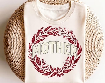 Mother Shirt, Floral Mom T-Shirt, Mothers Day Gift, New Mom Gift, Cute Mom Tee, Mom Birthday Shirt, Aesthetic Flower Tee