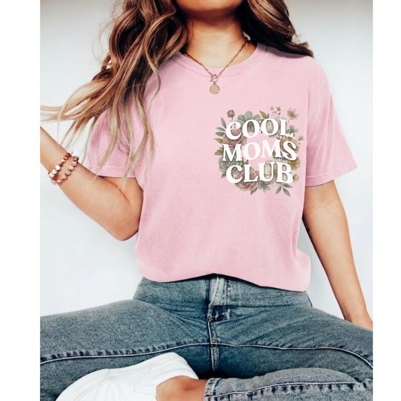 Cool Moms Club Shirt Trendy Mom Shirt Comfort Colors Tee Cute Mom Gift Mothers Day Shirt Floral Mom Shirt Orchid