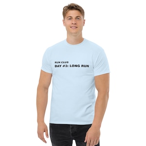 Run Club - Day #3: Unisex classic T-shirt