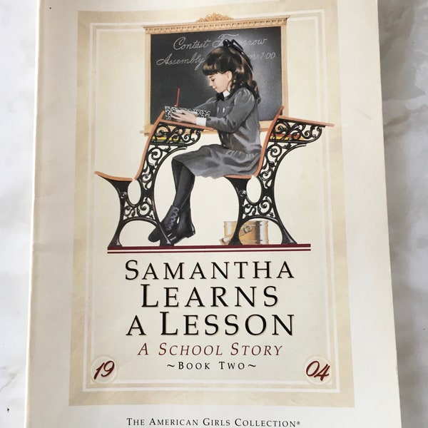 American Girl - Samantha Learns a Lesson - Book 2