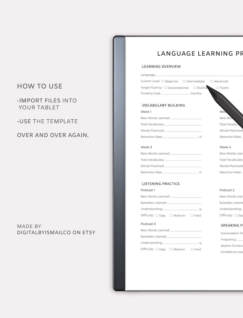 May include: A digital language learning planner template on a tablet. The planner includes sections for vocabulary building, listening practice, and speaking practice. Text on the screen includes "How to Use" and "Made by Digitalbyismailco on Etsy."