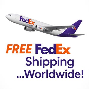 May include: A white FedEx cargo plane in flight, with the FedEx logo in purple and orange. The text "FREE FedEx Shipping...Worldwide!" is displayed in orange and purple below the plane.